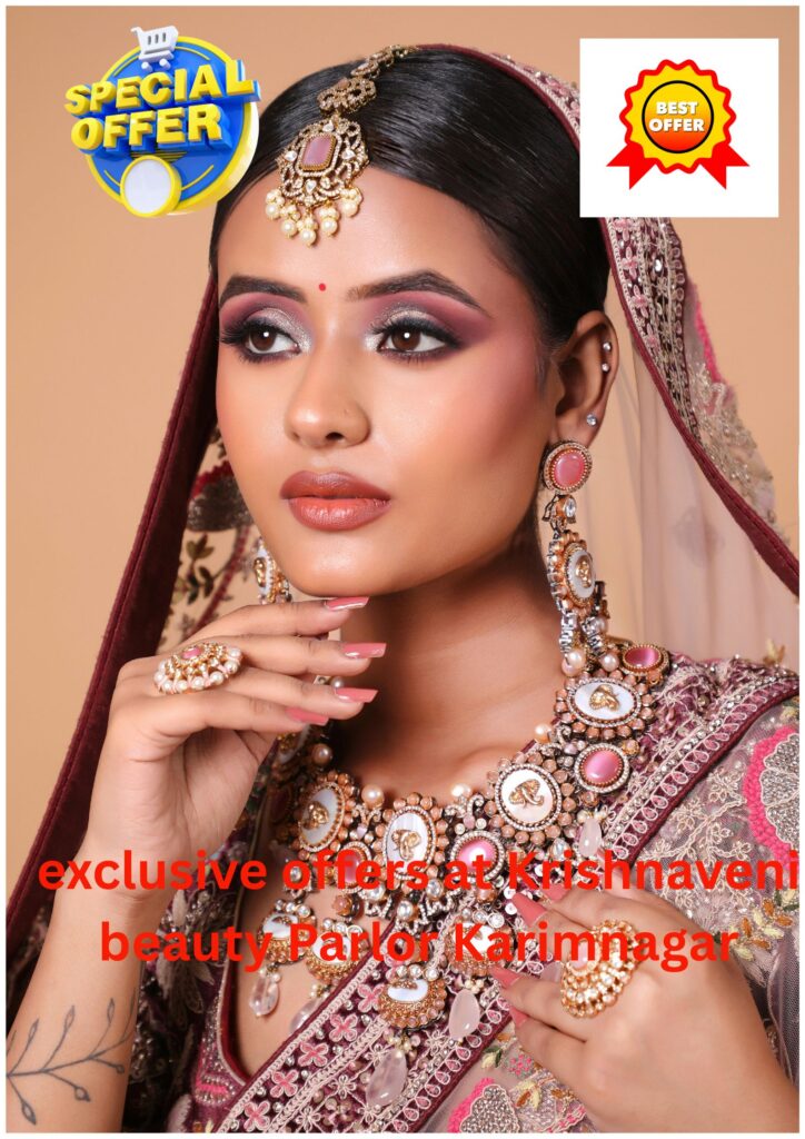 Affordable bridal makeup packages at Krishnaveni Beauty Parlour Karimnagar